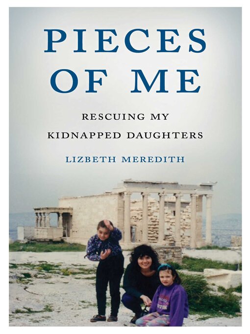 Title details for Pieces of Me by Lizbeth Meredith - Available